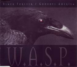 WASP : Black Forever - Goodbye America Part.1